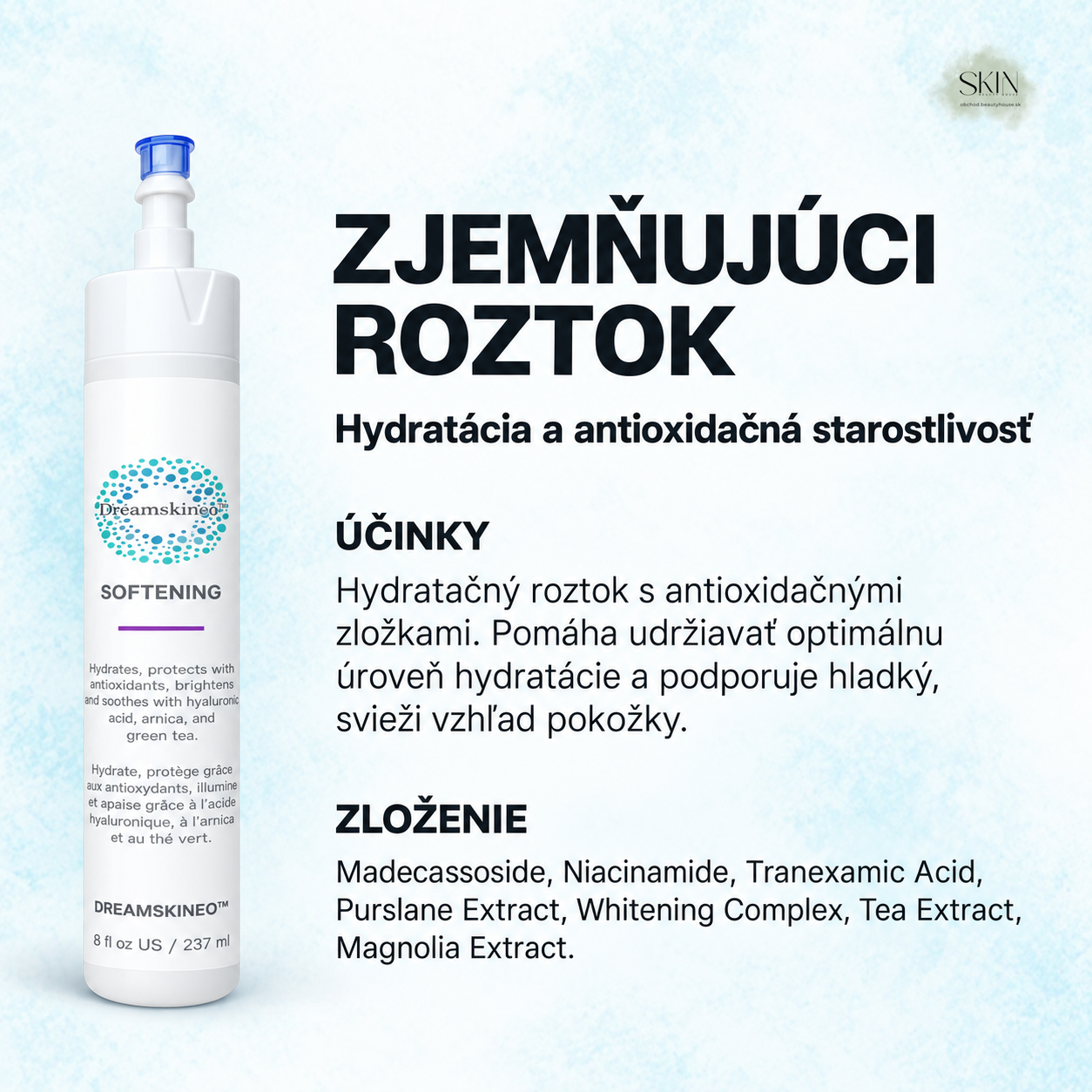 Softening – hydratačný roztok s antioxidačnými zložkami